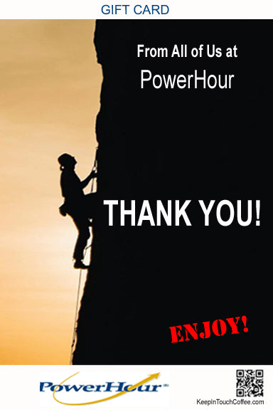 PowerHour - Keep In Touch Gift Card